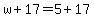 w%2B17=5%2B17