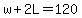 w%2B2L=120