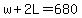 w%2B2L=680