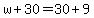 w%2B30=30%2B9