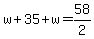 w%2B35%2Bw=58%2F2