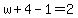 w%2B4-1=2