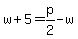 w%2B5=p%2F2-w