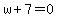 w%2B7=0