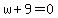 w%2B9=0