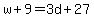 w%2B9=3d%2B27