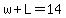 w%2BL=14