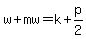 w%2Bmw=k%2Bp%2F2