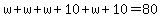 w%2Bw%2Bw%2B10%2Bw%2B10=80