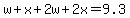 w%2Bx%2B2w%2B2x=9.3