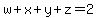 w%2Bx%2By%2Bz=2