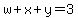 w%2Bx%2By=3