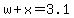 w%2Bx=3.1