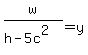 w%2F%28h-5c%5E2%29=y