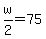 w%2F2=75