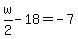 w%2F2-18=-7