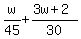 w%2F45%2B%283w%2B2%29%2F30
