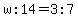 w%3A14=3%3A7