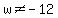 w%3C%3E-12