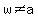 w%3C%3Ea