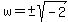 w=%22%22%2B-sqrt%28-2%29