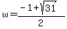w=%28-1%2Bsqrt%2831%29%29%2F2