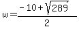 w=%28-10%2Bsqrt%28289%29%29%2F2