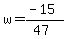 w=%28-15%29%2F%2847%29