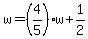 w=%284%2F5%29w%2B1%2F2