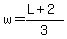 w=%28L%2B2%29%2F3