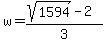 w=%28sqrt%281594%29-2%29%2F3