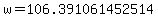 w=+106.391061452514