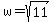 w=+sqrt%2811%29