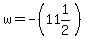 w=-%2811%261%2F2%29