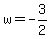 w=-3%2F2