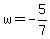 w=-5%2F7