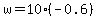 w=10%2A%28-0.6%29
