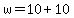 w=10%2B10