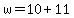 w=10%2B11