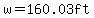 w=160.03ft