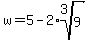 w=5-2%2Aroot%283%2C9%29