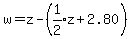 w=z-%28expr%281%2F2%29z%2B2.80%29