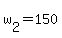 w%5B2%5D+=+150