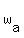 w%5Ba%5D