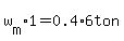 w%5Bm%5D%2A1=0.4%2A6ton