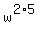 w%5E%282%2A5%29