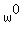 w%5E0