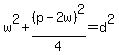 w%5E2%2B%28p-2w%29%5E2%2F4=d%5E2
