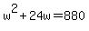 w%5E2%2B24w=880