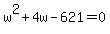 w%5E2%2B4w+-+621=0